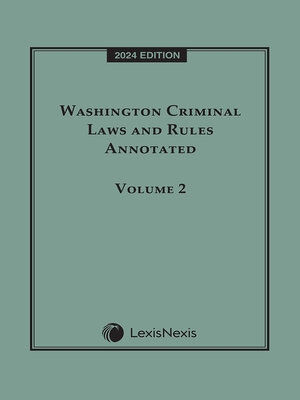 cover image of Washington Criminal Laws and Rules Annotated